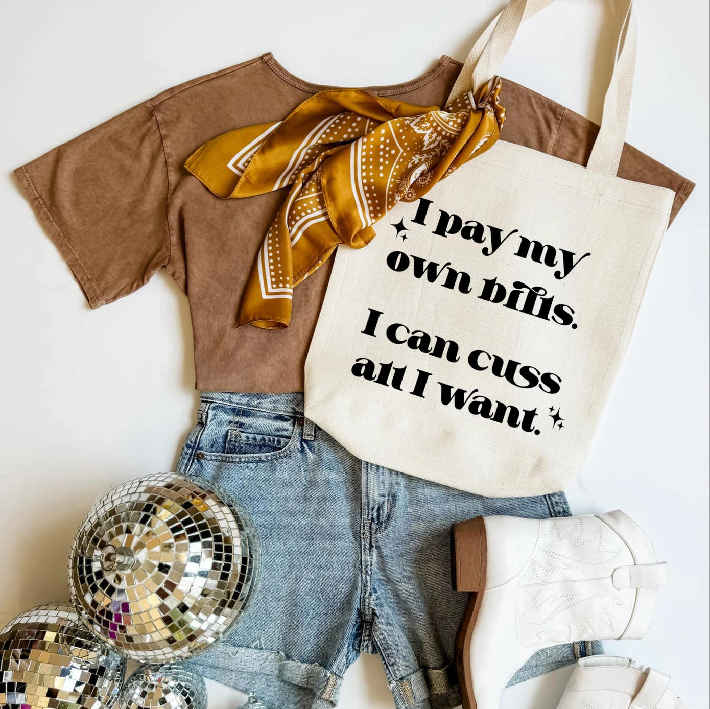 I Pay My Own Bills Funny Tote Bag