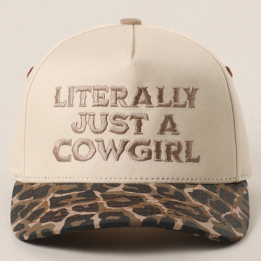 Literally Just A Cowgirl Hat