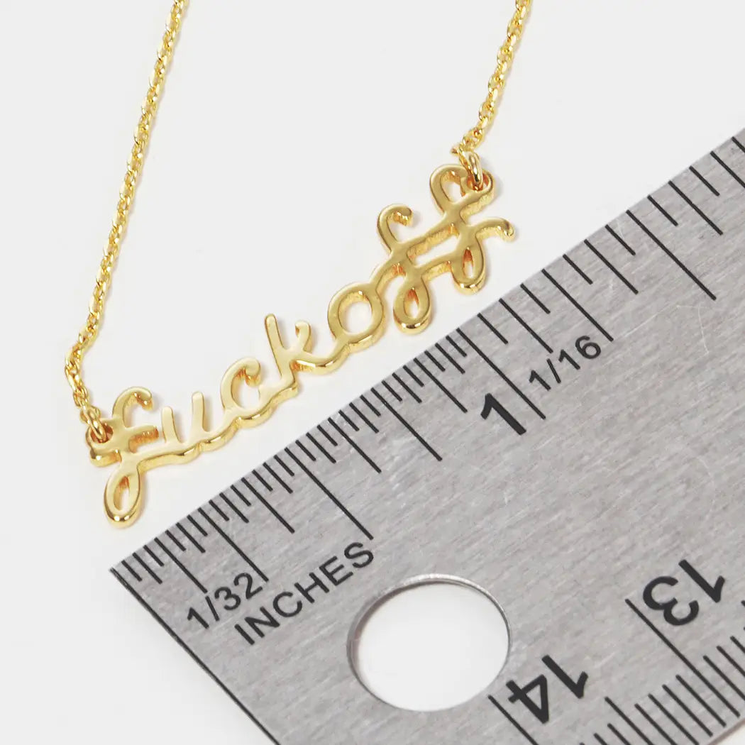 F*uckoff Necklace