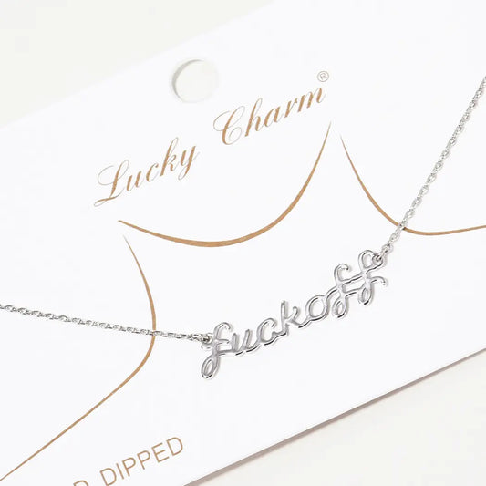 F*uckoff Necklace